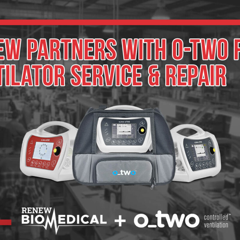 BREAKING: ReNew Partners with O-Two for Ventilator Maintenance, Repair, and Service