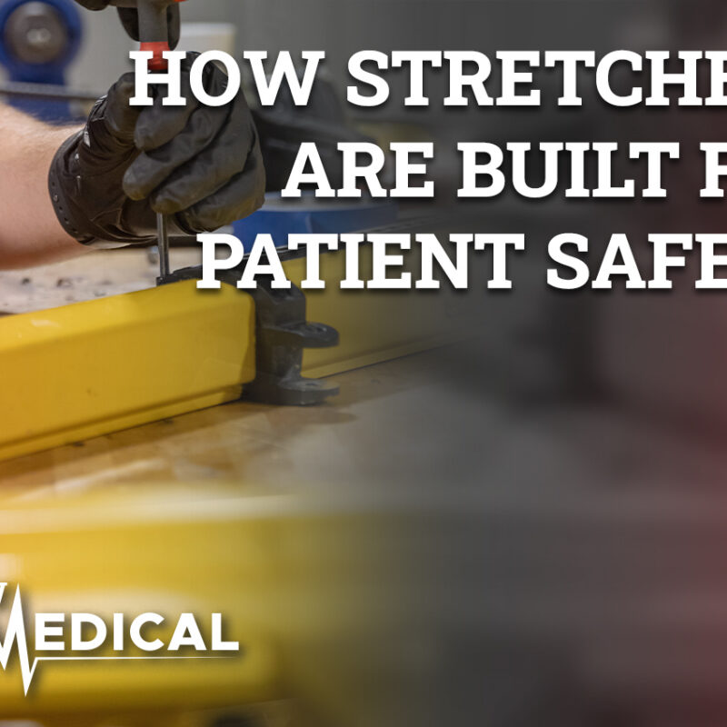 How Stretchers Are Built For Patient Safety